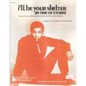    Sheet Music Ill Be Your Shelter Luther Ingram 170 
