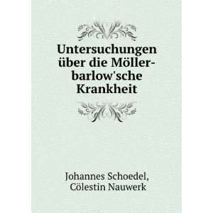   ller Barlowsche Krankheit (German Edition) Johannes Schoedel Books