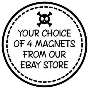 YOUR CHOICE of 4 FRIDGE MAGNETS from our  store  