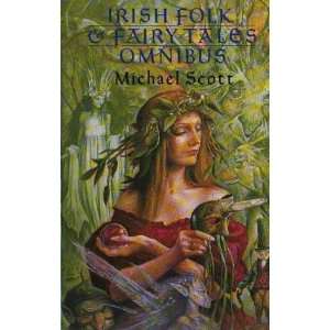  Irish Folk & Fairy Tales Omnibus [Paperback] Michael 