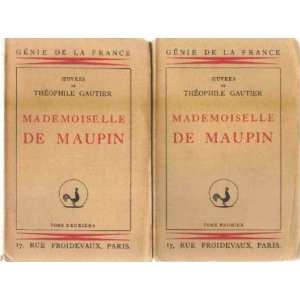  Mademoiselle de maupin/ 2 tomes Gautier Theophile Books
