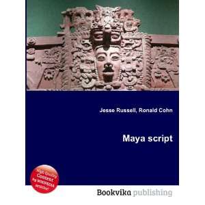  Maya script Ronald Cohn Jesse Russell Books