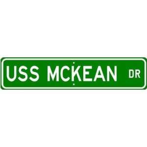  USS MCKEAN APD 5 Street Sign   Navy