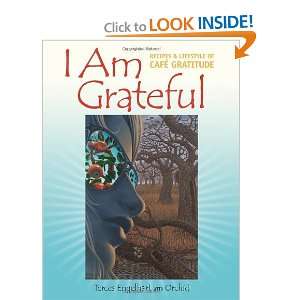   and Lifestyle of Cafe Gratitude [Paperback] Terces Engelhart Books