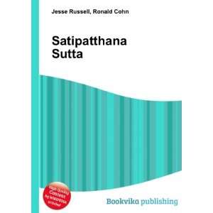 Satipatthana Sutta Ronald Cohn Jesse Russell  Books