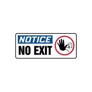    NOTICE No Exit (w/Graphic) 7 x 17 Aluminum Sign