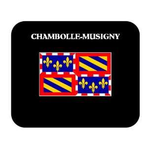  Bourgogne (France Region)   CHAMBOLLE MUSIGNY Mouse Pad 