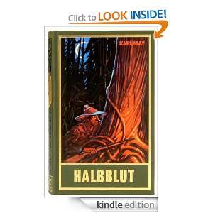 Halbblut und andere Erzählungen (German Edition) Karl May, Bernhard 