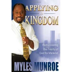   the Priority of God for Mankind [Hardcover] Myles Munroe Books