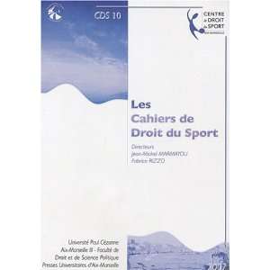  cahiers de droit du sport t.10 (9782731406290) Cahiers De 