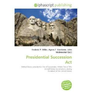  Presidential Succession Act (9786132673565) Books