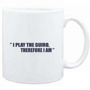Mug White i play the guitar Guiro, therefore I am  Instruments 
