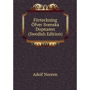   Ã fver Svenska Dopnamn (Swedish Edition) Adolf Noreen Books