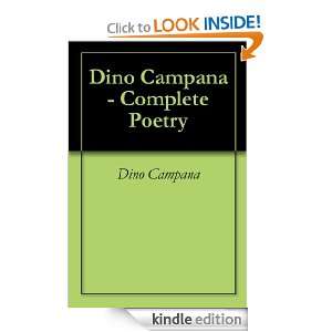 Dino Campana   Complete Poetry (Italian Edition) Dino Campana, Steven 