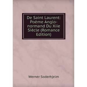   normand Du Xiie SiÃ¨cle (Romance Edition) Werner Soderhjelm Books
