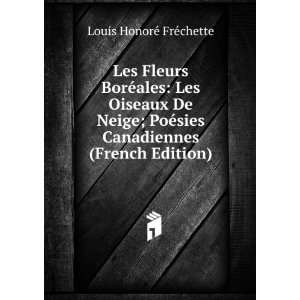   sies Canadiennes (French Edition) Louis HonorÃ© FrÃ©chette Books