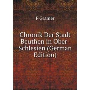  Der Stadt Beuthen in Ober Schlesien (German Edition) F Gramer Books