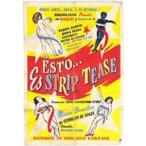  Isto e Streap Tease Movie Poster (27 x 40 Inches   69cm x 