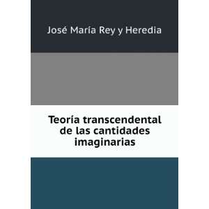  TeorÃ­a transcendental de las cantidades imaginarias 