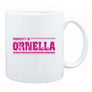  New  Property Of Ornella Retro  Mug Name