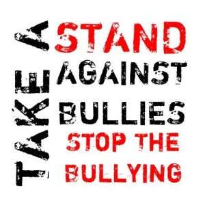  Take A Stand Against Bullies/Stop The Bullying Button 