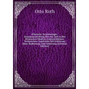   rung Ihrer Bedeutung Und Ableitung (German Edition) Otto Roth Books