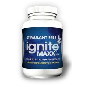  Ignite Maxx PM Stimulate Free