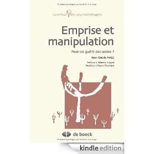   guérir des sectes ? (Carrefour des Psychothérapies) (French Edition