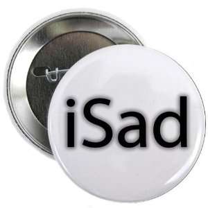  Apple iSad in Black R.I.P. Steve Jobs 2.25 inch Pinback 