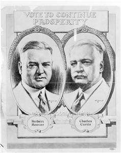 Campaign Poster 1928 Herbert Hoover & Charles Curtis  