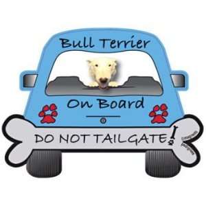  Do Not Tailgate White Bull Terrier Magnet