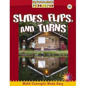   Flips, and Turns (My Path to Math) [Paperback] Claire Piddock Books