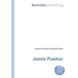  Jamie Pushor Ronald Cohn Jesse Russell Books