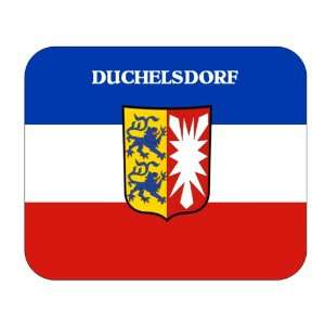  Schleswig Holstein, Duchelsdorf Mouse Pad 