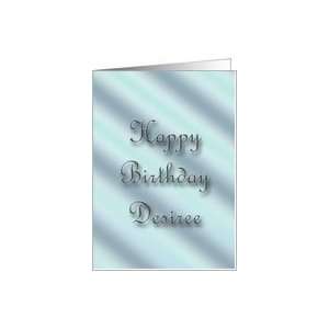  Happy Birthday Desiree   Blank Inside Card Health 