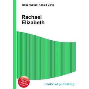  Rachael Elizabeth Ronald Cohn Jesse Russell Books