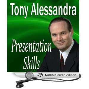  Presentation Skills (Audible Audio Edition) Dr. Tony 