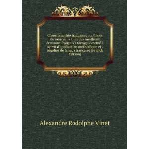   langue franÃ§aise (French Edition) Alexandre Rodolphe Vinet Books