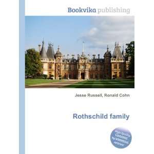  Rothschild family Ronald Cohn Jesse Russell Books