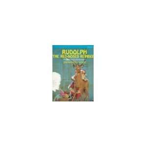   Rudolph the Red Nosed Reindeer Rudolph the Red Nosed Reindeer Books