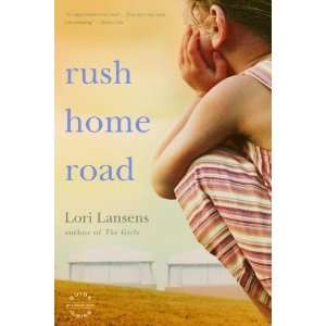  Rush Home Road A Novel n/a  Author  Books