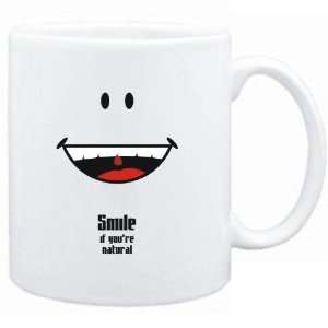  Mug White  Smile if youre natural  Adjetives Sports 