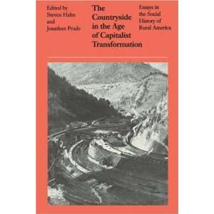  in the Age of Capitalist Transformation Essays in the Social 