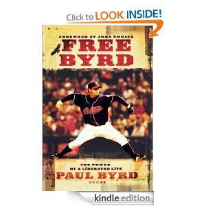 Free Byrd Paul Byrd, John Smoltz  Kindle Store