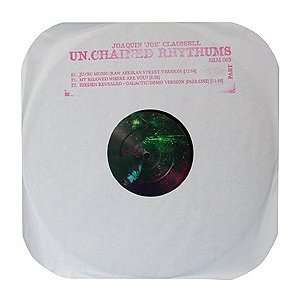    JOE CLAUSSELL / UN CHAINED RHYTHUMS (PART 3) JOE CLAUSSELL Music