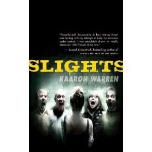  Slights (Angry Robot) [Mass Market Paperback] Kaaron 