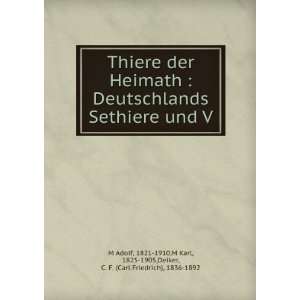  Thiere der Heimath  Deutschlands Sethiere und V 1821 