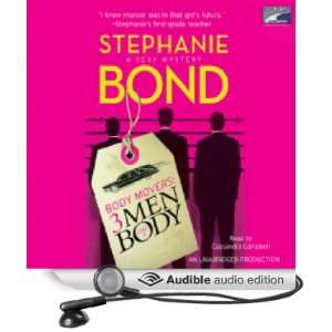   Book 3 (Audible Audio Edition) Stephanie Bond, Cassandra Campbell