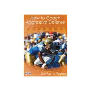  How to Coach Aggressive Defense