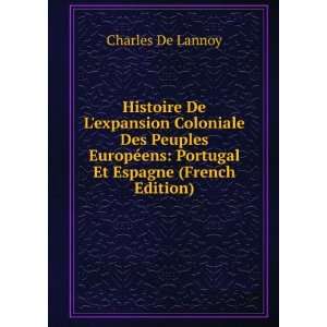  Histoire De Lexpansion Coloniale Des Peuples EuropÃ©ens 